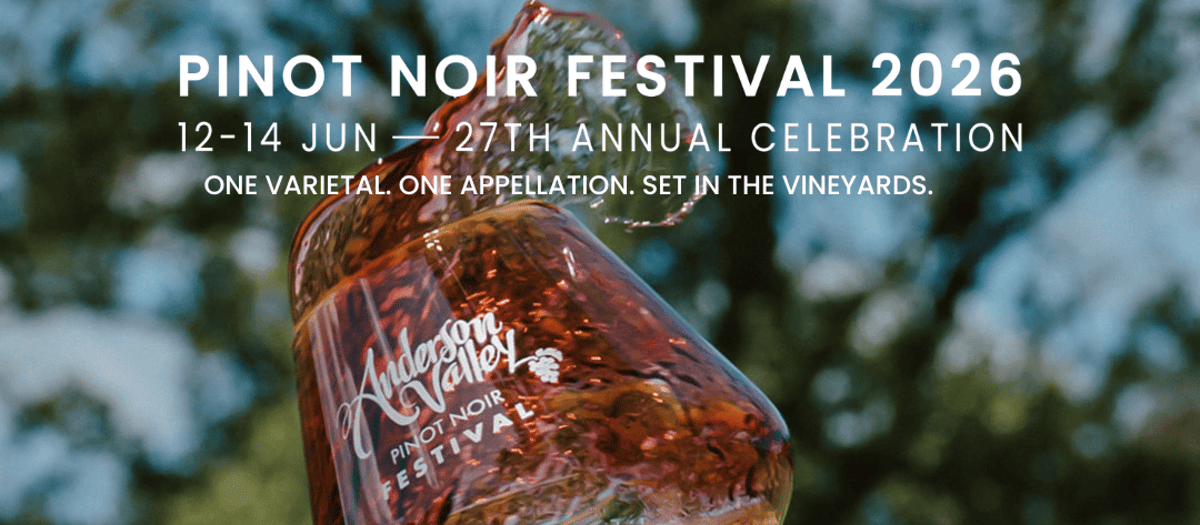 27th Annual Anderson Valley Pinot Noir Festival wine festival in Philo, California