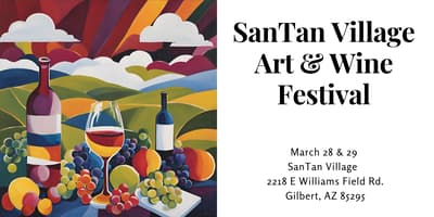 San Tan Village Art & Wine Festival wine festival